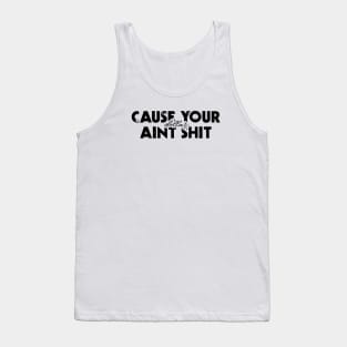 Cause Your Dollar Aint Shit - Oliver Anthony - Rich Men North Of Richmond Tank Top